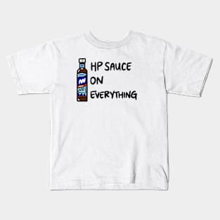 HP Sauce on Everything Kids T-Shirt